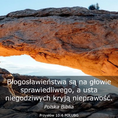Picture 03 - Przysłów 10:6 POLUBG - Błogosławieństwa są na głowie - Bible Verse Picture