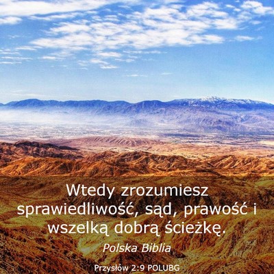 Picture 03 - Przysłów 2:9 POLUBG - Wtedy zrozumiesz sprawiedliwość, sąd, - Bible Verse Picture