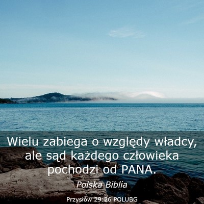 Picture 03 - Przysłów 29:26 POLUBG - Wielu zabiega o względy władcy, ale sąd - Bible Verse Picture