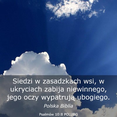 Picture 03 - Psalmów 10:8 POLUBG - Siedzi w zasadzkach wsi, w ukryciach zabija - Bible Verse Picture