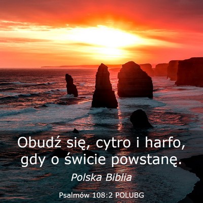 Picture 03 - Psalmów 108:2 POLUBG - Obudź się, cytro i harfo, gdy o świcie - Bible Verse Picture