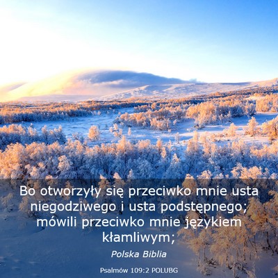 Picture 03 - Psalmów 109:2 POLUBG - Bo otworzyły się przeciwko mnie usta - Bible Verse Picture