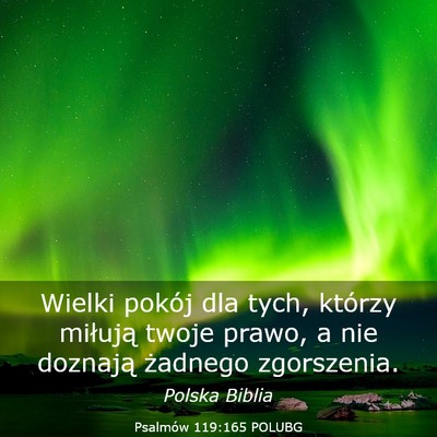 Picture 03 - Psalmów 119:165 POLUBG - Wielki pokój dla tych, którzy miłują twoje - Bible Verse Picture