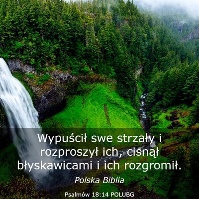 Picture 03 - Psalmów 18:14 POLUBG - Wypuścił swe strzały i rozproszył ich, - Bible Verse Picture