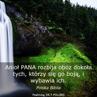 Picture 03 - Psalmów 34:7 POLUBG - Anioł PANA rozbija obóz dokoła tych, którzy - Bible Verse Picture