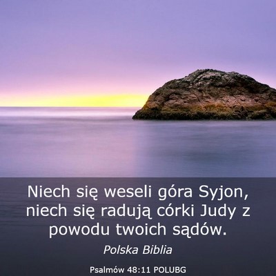 Picture 03 - Psalmów 48:11 POLUBG - Niech się weseli góra Syjon, niech się radują - Bible Verse Picture