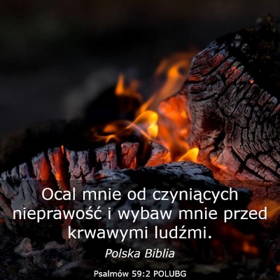 Picture 03 - Psalmów 59:2 POLUBG - Ocal mnie od czyniących nieprawość i wybaw - Bible Verse Picture