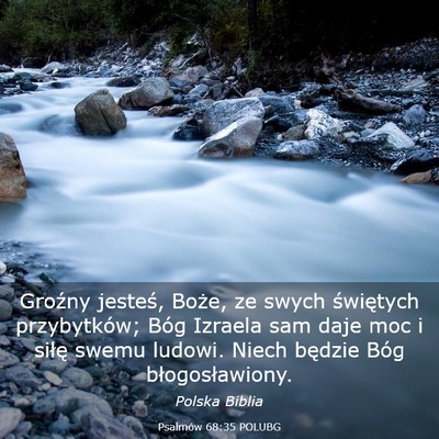 Picture 03 - Psalmów 68:35 POLUBG - Groźny jesteś, Boże, ze swych świętych - Bible Verse Picture