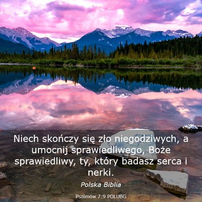 Picture 03 - Psalmów 7:9 POLUBG - Niech skończy się zło niegodziwych, a umocnij - Bible Verse Picture