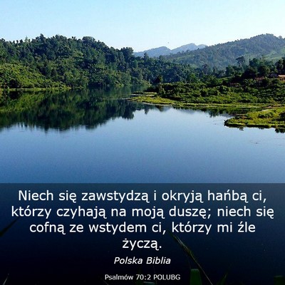 Picture 03 - Psalmów 70:2 POLUBG - Niech się zawstydzą i okryją hańbą ci, - Bible Verse Picture