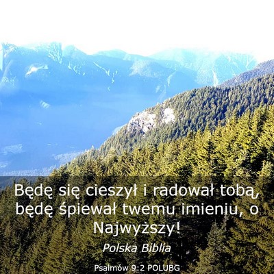 Picture 03 - Psalmów 9:2 POLUBG - Będę się cieszył i radował tobą, będę - Bible Verse Picture