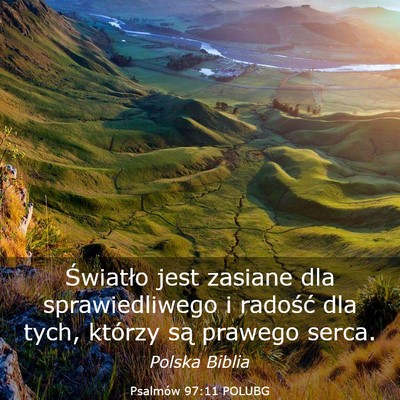 Picture 03 - Psalmów 97:11 POLUBG - Światło jest zasiane dla sprawiedliwego i - Bible Verse Picture