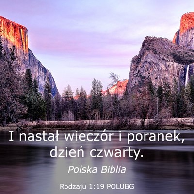 Picture 03 - Rodzaju 1:19 POLUBG - I nastał wieczór i poranek, dzień - Bible Verse Picture