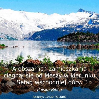 Picture 03 - Rodzaju 10:30 POLUBG - A obszar ich zamieszkania ciągnął się od - Bible Verse Picture