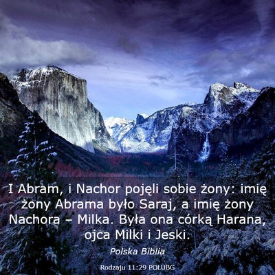Picture 03 - Rodzaju 11:29 POLUBG - I Abram, i Nachor pojęli sobie żony: imię - Bible Verse Picture