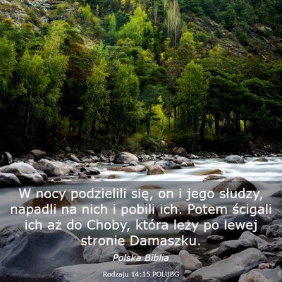 Picture 03 - Rodzaju 14:15 POLUBG - W nocy podzielili się, on i jego słudzy, - Bible Verse Picture