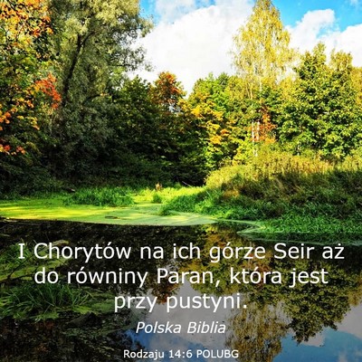 Picture 03 - Rodzaju 14:6 POLUBG - I Chorytów na ich górze Seir aż do równiny - Bible Verse Picture