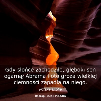 Picture 03 - Rodzaju 15:12 POLUBG - Gdy słońce zachodziło, głęboki sen ogarnął - Bible Verse Picture