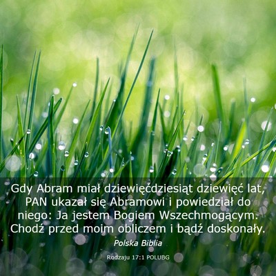 Picture 03 - Rodzaju 17:1 POLUBG - Gdy Abram miał dziewięćdziesiąt dziewięć - Bible Verse Picture