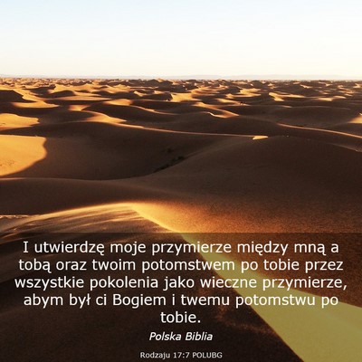 Picture 03 - Rodzaju 17:7 POLUBG - I utwierdzę moje przymierze między mną a tobą - Bible Verse Picture