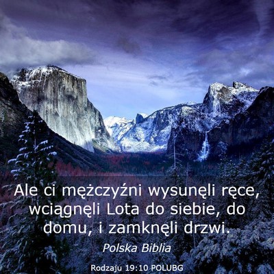 Picture 03 - Rodzaju 19:10 POLUBG - Ale ci mężczyźni wysunęli ręce, wciągnęli - Bible Verse Picture