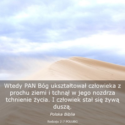 Picture 03 - Rodzaju 2:7 POLUBG - Wtedy PAN Bóg ukształtował człowieka z prochu - Bible Verse Picture