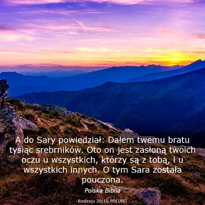 Picture 03 - Rodzaju 20:16 POLUBG - A do Sary powiedział: Dałem twemu bratu tysiąc - Bible Verse Picture