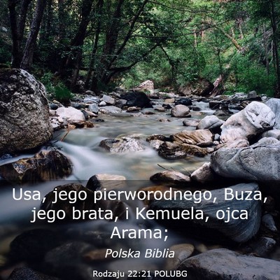Picture 03 - Rodzaju 22:21 POLUBG - Usa, jego pierworodnego, Buza, jego brata, i - Bible Verse Picture