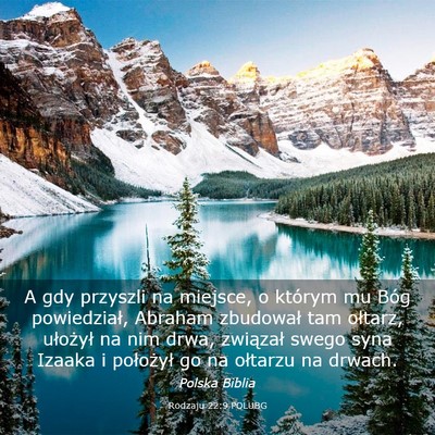Picture 03 - Rodzaju 22:9 POLUBG - A gdy przyszli na miejsce, o którym mu Bóg - Bible Verse Picture