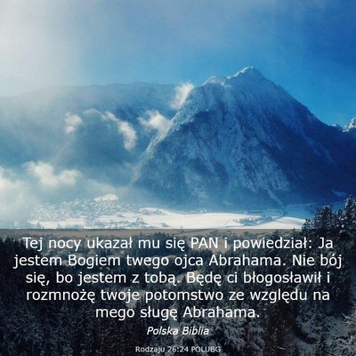 Picture 03 - Rodzaju 26:24 POLUBG - Tej nocy ukazał mu się PAN i powiedział: Ja - Bible Verse Picture