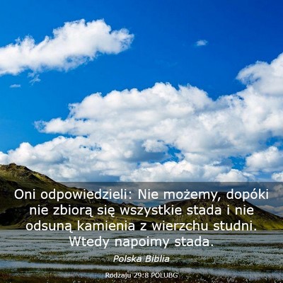 Picture 03 - Rodzaju 29:8 POLUBG - Oni odpowiedzieli: Nie możemy, dopóki nie - Bible Verse Picture