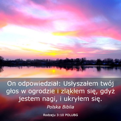 Picture 03 - Rodzaju 3:10 POLUBG - On odpowiedział: Usłyszałem twój głos w - Bible Verse Picture
