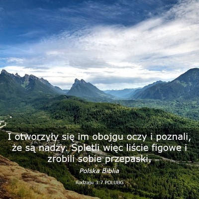 Picture 03 - Rodzaju 3:7 POLUBG - I otworzyły się im obojgu oczy i poznali, że - Bible Verse Picture