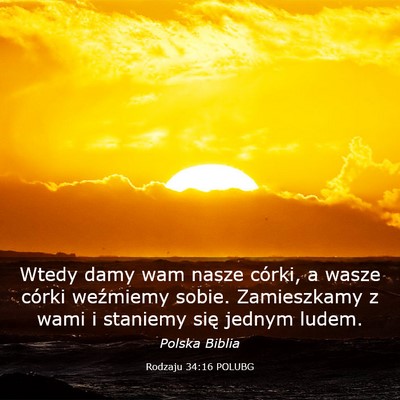 Picture 03 - Rodzaju 34:16 POLUBG - Wtedy damy wam nasze córki, a wasze córki - Bible Verse Picture