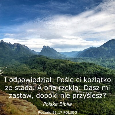 Picture 03 - Rodzaju 38:17 POLUBG - I odpowiedział: Poślę ci koźlątko ze stada. - Bible Verse Picture