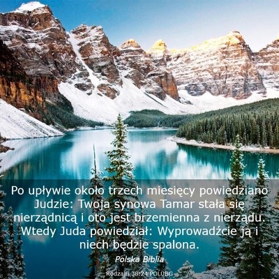 Picture 03 - Rodzaju 38:24 POLUBG - Po upływie około trzech miesięcy powiedziano - Bible Verse Picture