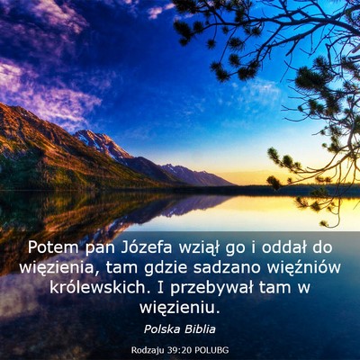 Picture 03 - Rodzaju 39:20 POLUBG - Potem pan Józefa wziął go i oddał do - Bible Verse Picture