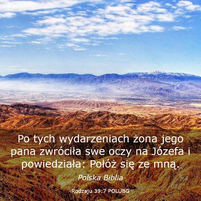 Picture 03 - Rodzaju 39:7 POLUBG - Po tych wydarzeniach żona jego pana zwróciła - Bible Verse Picture