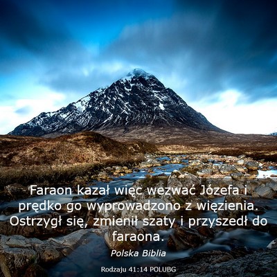 Picture 03 - Rodzaju 41:14 POLUBG - Faraon kazał więc wezwać Józefa i prędko go - Bible Verse Picture