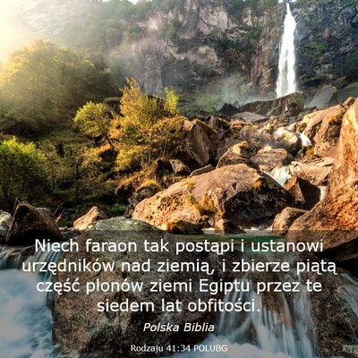 Picture 03 - Rodzaju 41:34 POLUBG - Niech faraon tak postąpi i ustanowi urzędników - Bible Verse Picture