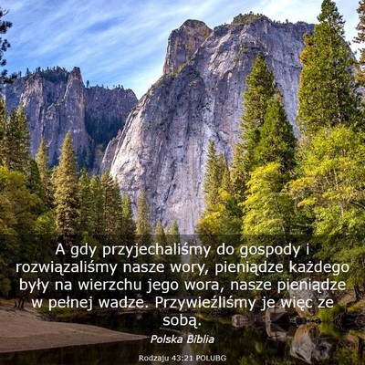 Picture 03 - Rodzaju 43:21 POLUBG - A gdy przyjechaliśmy do gospody i - Bible Verse Picture