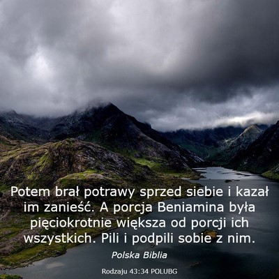 Picture 03 - Rodzaju 43:34 POLUBG - Potem brał potrawy sprzed siebie i kazał im - Bible Verse Picture