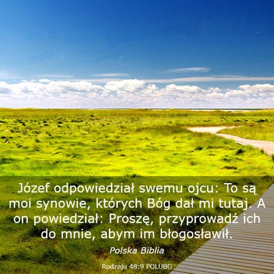 Picture 03 - Rodzaju 48:9 POLUBG - Józef odpowiedział swemu ojcu: To są moi - Bible Verse Picture
