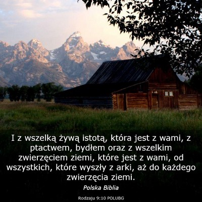 Picture 03 - Rodzaju 9:10 POLUBG - I z wszelką żywą istotą, która jest z wami, - Bible Verse Picture