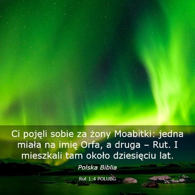 Picture 03 - Rut 1:4 POLUBG - Ci pojęli sobie za żony Moabitki: jedna miała - Bible Verse Picture