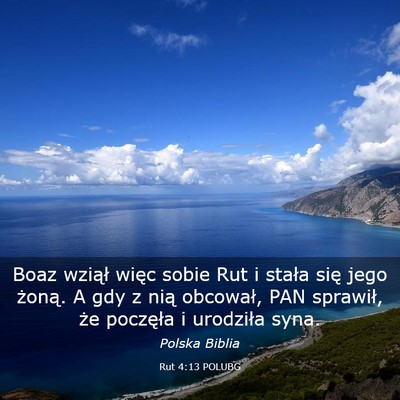 Picture 03 - Rut 4:13 POLUBG - Boaz wziął więc sobie Rut i stała się jego - Bible Verse Picture