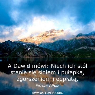 Picture 03 - Rzymian 11:9 POLUBG - A Dawid mówi: Niech ich stół stanie się - Bible Verse Picture