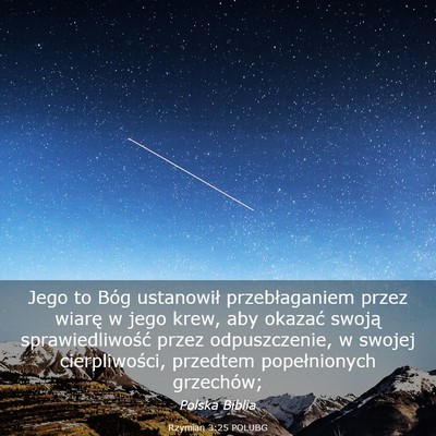 Picture 03 - Rzymian 3:25 POLUBG - Jego to Bóg ustanowił przebłaganiem przez - Bible Verse Picture