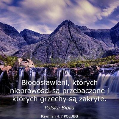 Picture 03 - Rzymian 4:7 POLUBG - Błogosławieni, których nieprawości są - Bible Verse Picture