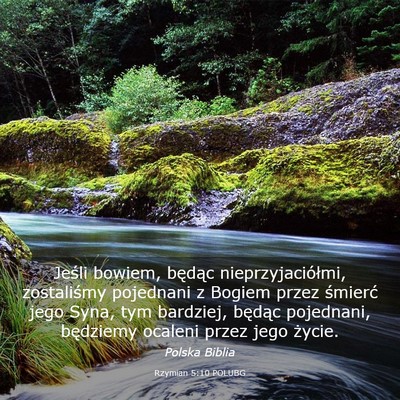Picture 03 - Rzymian 5:10 POLUBG - Jeśli bowiem, będąc nieprzyjaciółmi, - Bible Verse Picture
